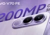 200MP कैमरा और 7000mAh बैटरी के साथ आएगा Vivo V70 FE स्मार्टफोन, जानें फीचर्स