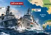 Arabian Sea में आमने-सामने आए भारत-पाक के युद्धपोत! टक्कर के बाद नई दिल्ली में पाक राजनयिक तलब, 1991 समझौते का हवाला