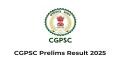  CGPSC Result 2025 OUT: 3921 अभ्यर्थी मेंस के लिए चयनित, मई में होगी अगली परीक्षा, देखें लिस्ट