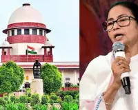 बंगाल में न्यायिक अधिकारियों को बंधक बनाने पर सुप्रीम कोर्ट सख्त, राज्य प्रशासन से मांगा जवाब
