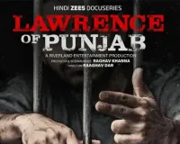 ‘लॉरेंस ऑफ पंजाब’ पर हाई कोर्ट सख्त! नाम पर उठे सवाल के बाद जी एंटरटेनमेंट बदलेगा डॉक्यूमेंट्री का टाइटल